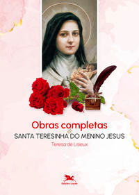 Obras completas de Santa Teresinha do Menino Jesus