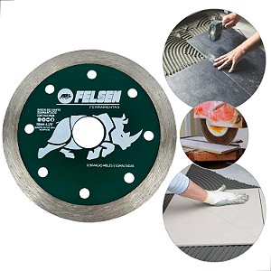 Disco diamantado Continuo (liso) para corte em porcelanatos pisos e cerâmicas com precisão e rendimento - Felsen