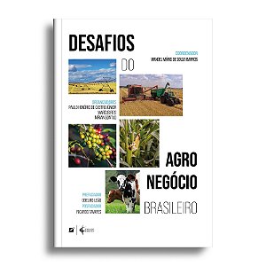 Desafios do agronegócio brasileiro