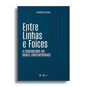 Entre linhas e foices: a escravatura no Brasil contemporâneo