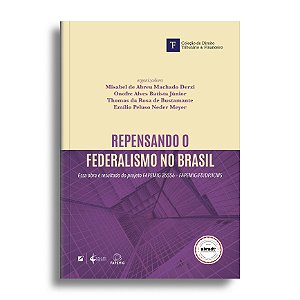 Repensando o federalismo no Brasil