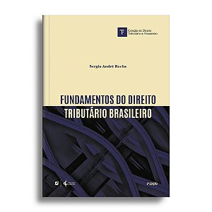 Fundamentos do direito tributário brasileiro - 2ª edição