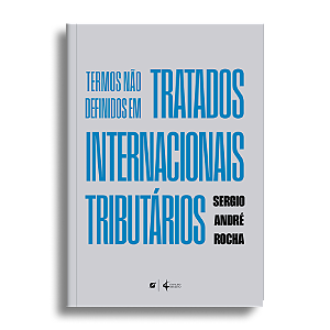 Termos não Definidos em Tratados Internacionais Tributários