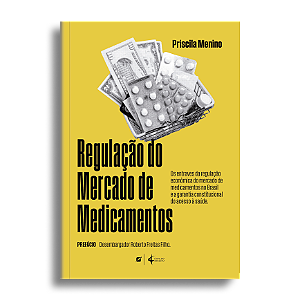 Regulação do mercado de medicamentos