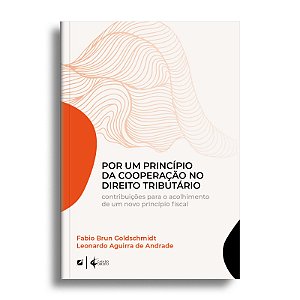Por um princípio da cooperação no direito tributário