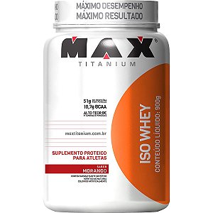 ISO Whey 900g - Max Titanium