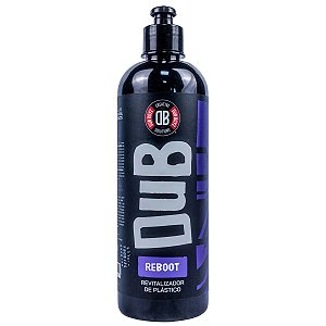 REBOOT REVITALIZADOR DE PLASTICO 500ML - DUBBOYZ