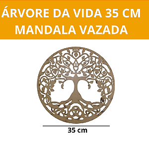 ÁRVORE DA VIDA 35 CM VAZADA