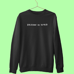 Moletom - Praise the Lord (Gola Careca)