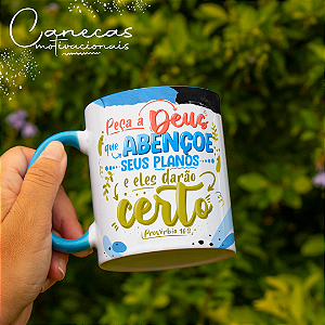 Caneca Personalizada Peça a Deus que abençoes seus Planos Provérbios 16:3