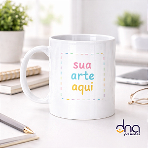 Caneca Personalizada Branca "Sua Arte Aqui"