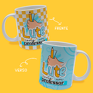 Caneca Personalizada Lute Professora Amarelo