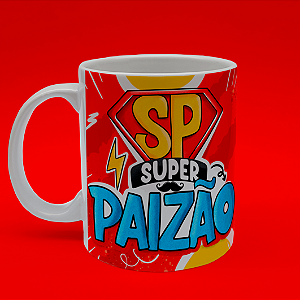 Caneca Personalizada Super Paizão