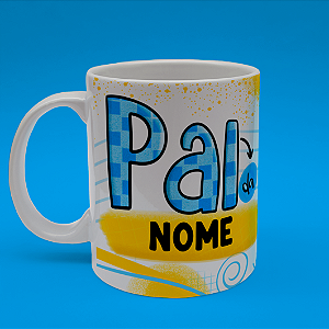 Caneca Personalizada Fitness Pai Da ""