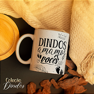 Caneca Personalizada Dindos Amamos Vocês