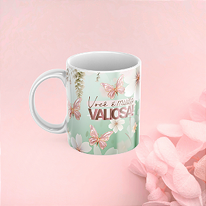 Caneca Personalizada Você é muito Valiosa!