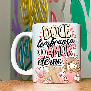 Caneca Personalizada Doce lembrança do amor eterno 03