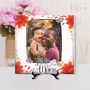 Azulejo Personalizado 15x15 - Feliz dia das mães 02