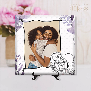 Azulejo Personalizado 15x15 - Feliz dia das mães 05