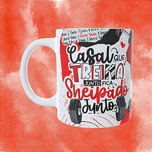 Caneca Personalizada -Casal que treina junto fica sheipado junto