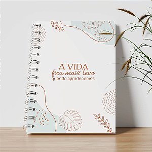 Agenda Personalizada - A vida fica mais leve quando agradecemos