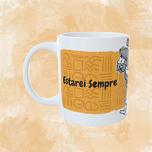 Caneca Personalizada - Estarei sempre com você