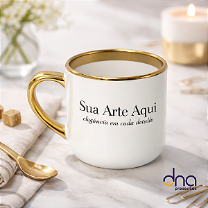 Caneca Branca Imperial com Alça e Borda Cromado Dourada 400ml - Sua Arte Aqui
