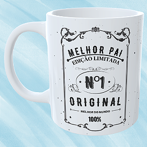 Caneca Personalizada Melhor pai edição limitada