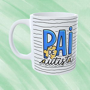 Caneca Personalizada Pai de autista
