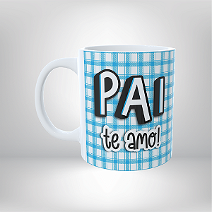 Caneca Personalizada Pai te amo