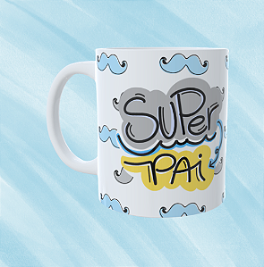 Caneca Personalizada - Paizão - Super pai - papai te amo