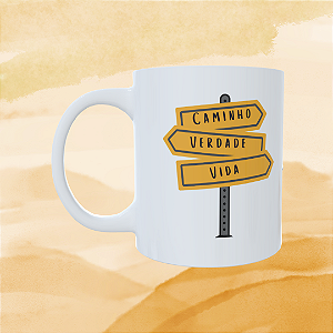 Caneca Personalizada - Caminho/Verdade/Vida