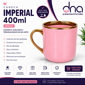 Caneca Rosa Imperial com Alça e Borda Cromado Dourada 400ml - Para Sublimação