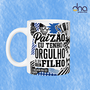 Caneca Personalizada - Paizão, eu tenho orgulho de ser seu filho