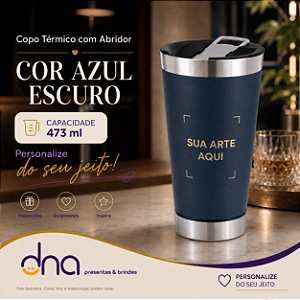 Copo Térmico com Abridor 473ml - Cor Azul Escuro - Sua Arte Aqui