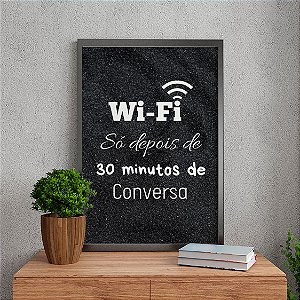 Quadro Decorativo Frases Wifi