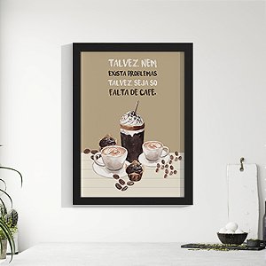 Quadro Decorativo Gourmet No Problem Coffee