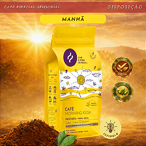 Café Morning Kush - MOÍDO - Sachê 500g