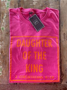 T-Shirt Daughter of The King PITAYA