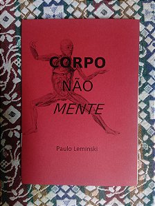 Corpo não mente