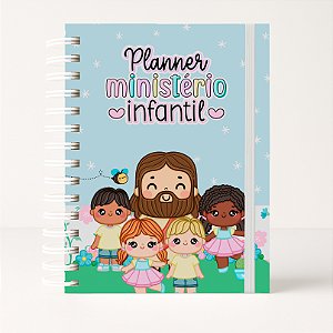 Planner Ministério Infantil Caderno de Planejamento, Anotações e Atividades para Igreja e Pastoral
