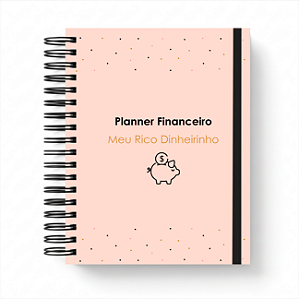 Planner Financeiro Personalizado Meu Rico Dinheirinho