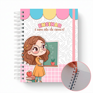 Caderno Pautado Personalizado Ensinar é um ato de amor