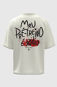 Camiseta oversized meu pré treino é ódio