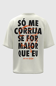 Camiseta oversized só me corrija se for maior que eu