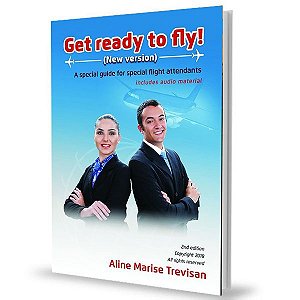 Get ready to fly! - A special guide for special flight attendants