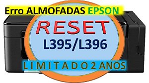 RESET PARA IMPRESSORAS EPSON L395/L396  ATUALIZADO PARA 2 ANOS DE USO