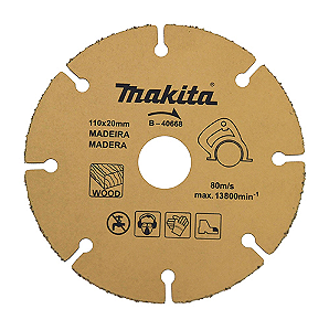 Disco de Corte Tungstenio para Madeira 110x20mm 668 Makita