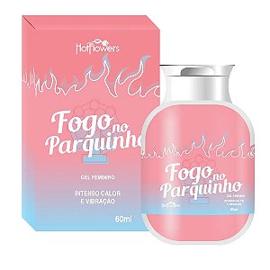 Fogo no Parquinho Gel Excitante Feminino Que Esquenta e Vibra 60ml Hot Flowers