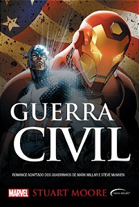 Guerra Civil: Uma História Do Universo Marvel